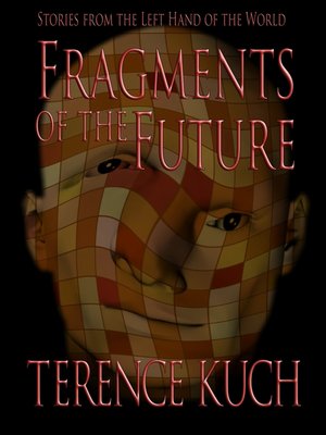 cover image of Fragments of the Future